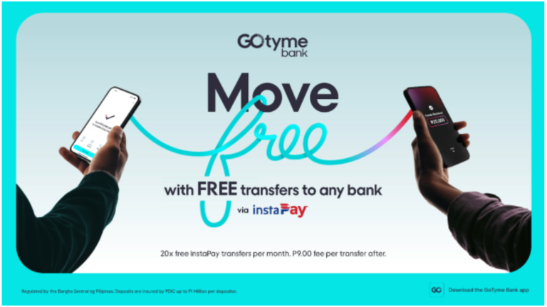 two hands, each holding a mobile phone with GoTyme bank logo, connected by the words "move free" as the digital bank offers free InstaPay transfers monthly
