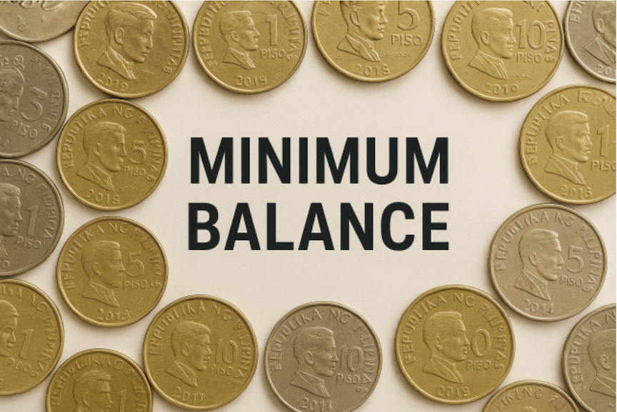 The words Minimum Balance surrounded by old 5 peso coins