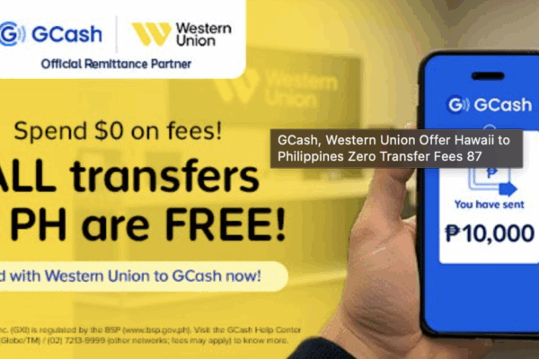 Poster promoting the new GCash program that offers fee-free transfers to Hawaii