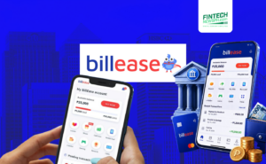 BillEase Digital Bank Plans Gain Momentum After Capital Boost