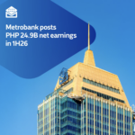 Metrobank posts ₱24.9B first-half profit as loan growth offsets tougher operating environment